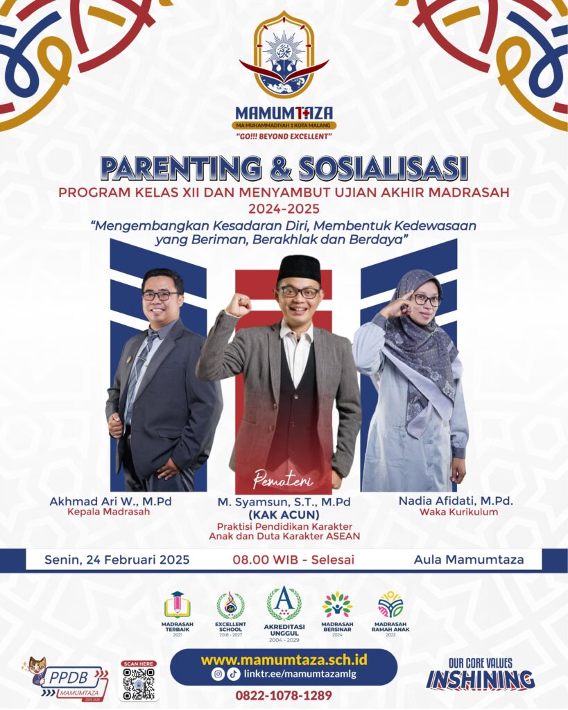 Parenting dan Sosialisasi Program Kelas XII MA Mumtaza dan Menyambut Ujian Akhir Madrasah 2024-2025